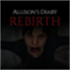 Allison's Diary: Rebirth