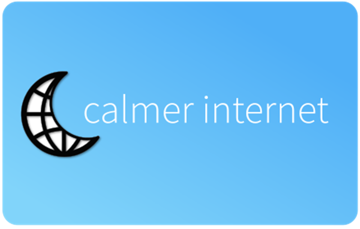 Calmer Internet