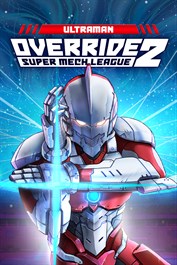Override 2 Ultraman - Ultraman - Fighter DLC