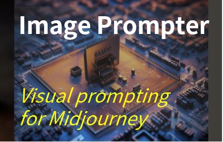 Image Prompter - for Midjourney and more small promo image