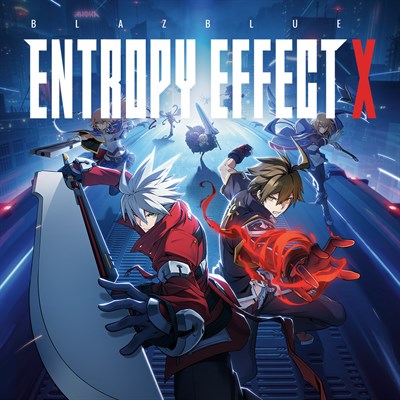 BlazBlue Entropy Effect X