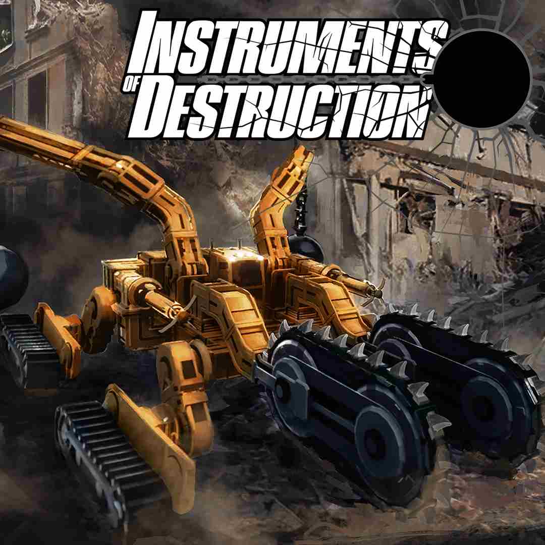 Instruments of Destruction