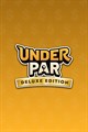 Under Par Golf Architect Deluxe Edition