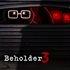 Beholder 3