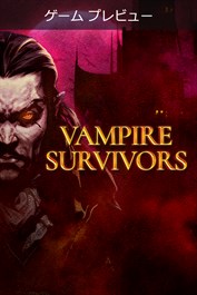 Vampire Survivors (Game Preview)