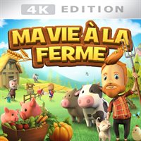 Ma Vie à la Ferme