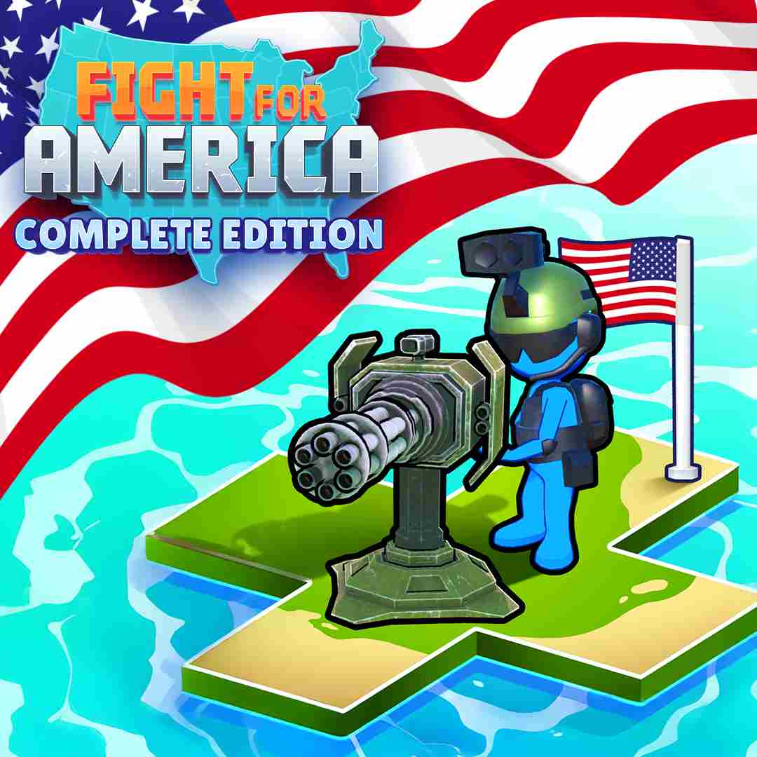 Fight For America: Complete Edition