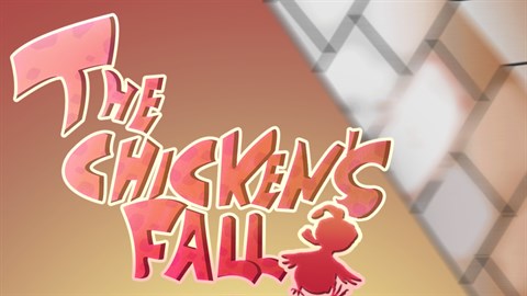 The Chicken's Fall