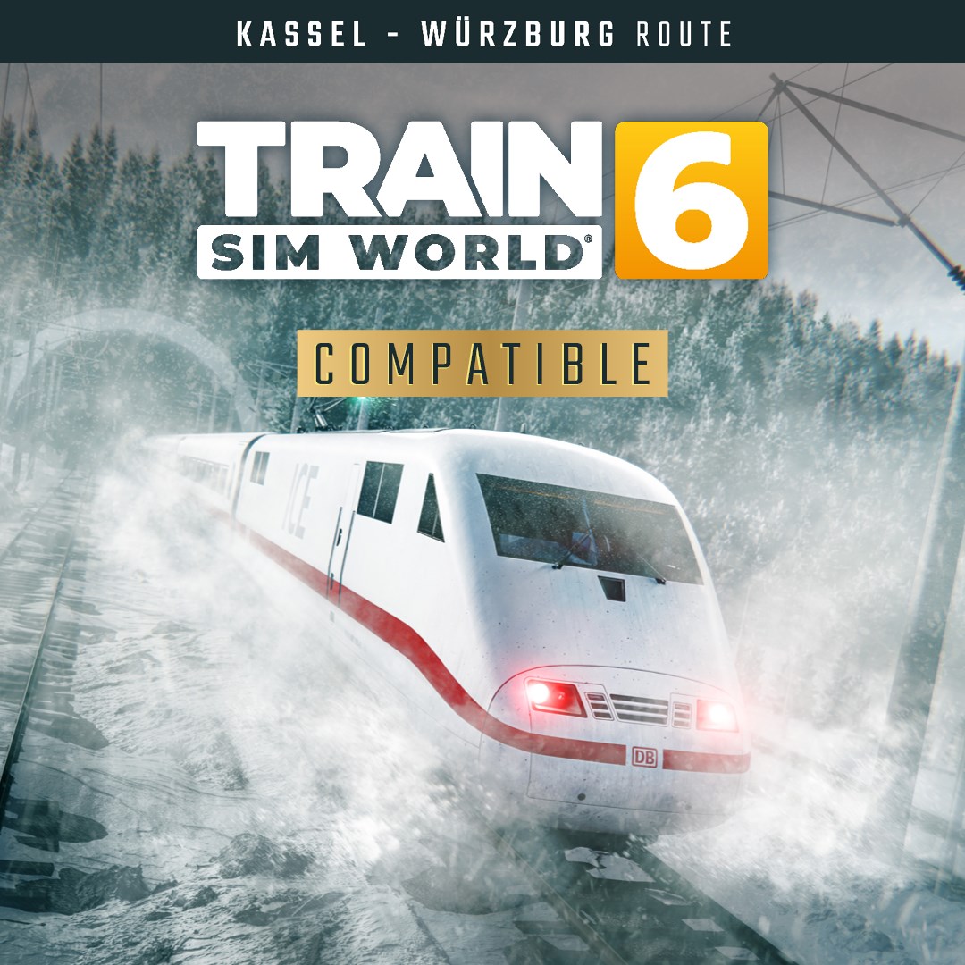 Train Sim World® 6: Schnellfahrstrecke Kassel - Würzburg
