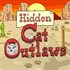 Hidden Cat Outlaws