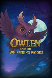 Owlen and the Whispering Woods