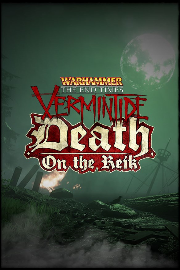 Warhammer Vermintide - Death on the Reik Xbox Series X|S and Xbox One cover art