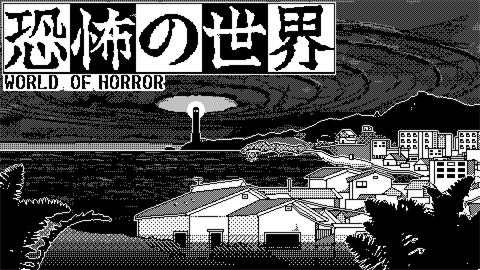 WORLD OF HORROR (Game Preview)