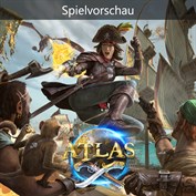 ATLAS (Game Preview)