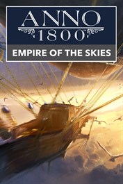 『アノ1800』 DLC 11 「空の帝国」