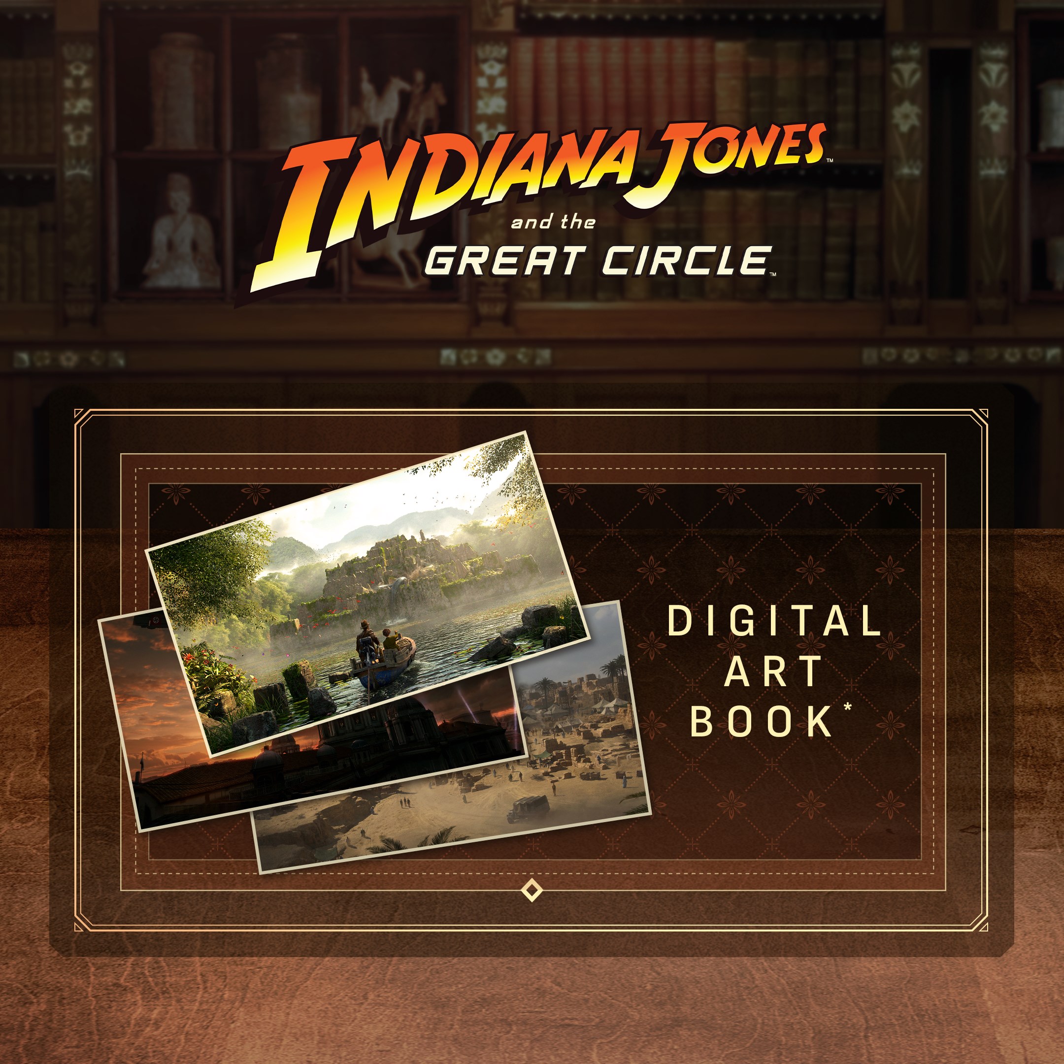 Indiana Jones and the Great Circle™: Digital Artbook