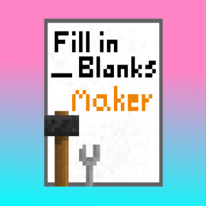 Fill in the Blanks Maker