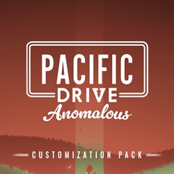 Pacific Drive: Anomalous Customization Pack