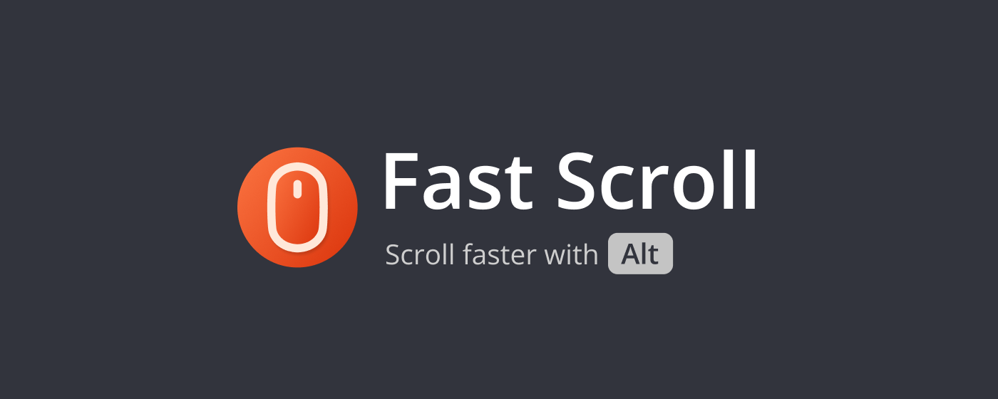 Fast Scroll