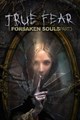 True Fear: Forsaken Souls Part 3