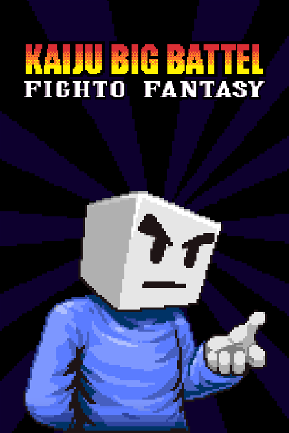 Kaiju Big Battel: Fighto Fantasy