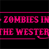 Zombies in the Western