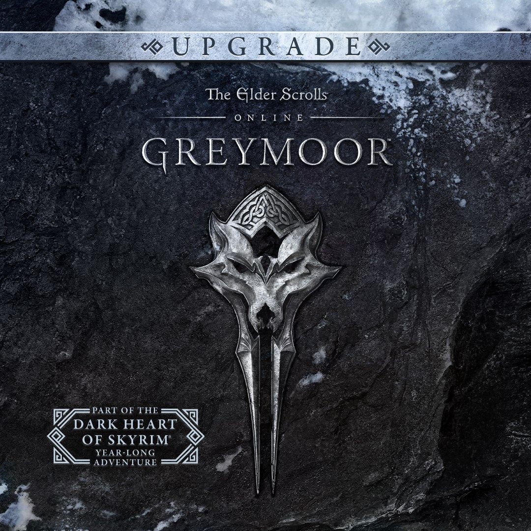 The Elder Scrolls Online: Greymoor Upgrade