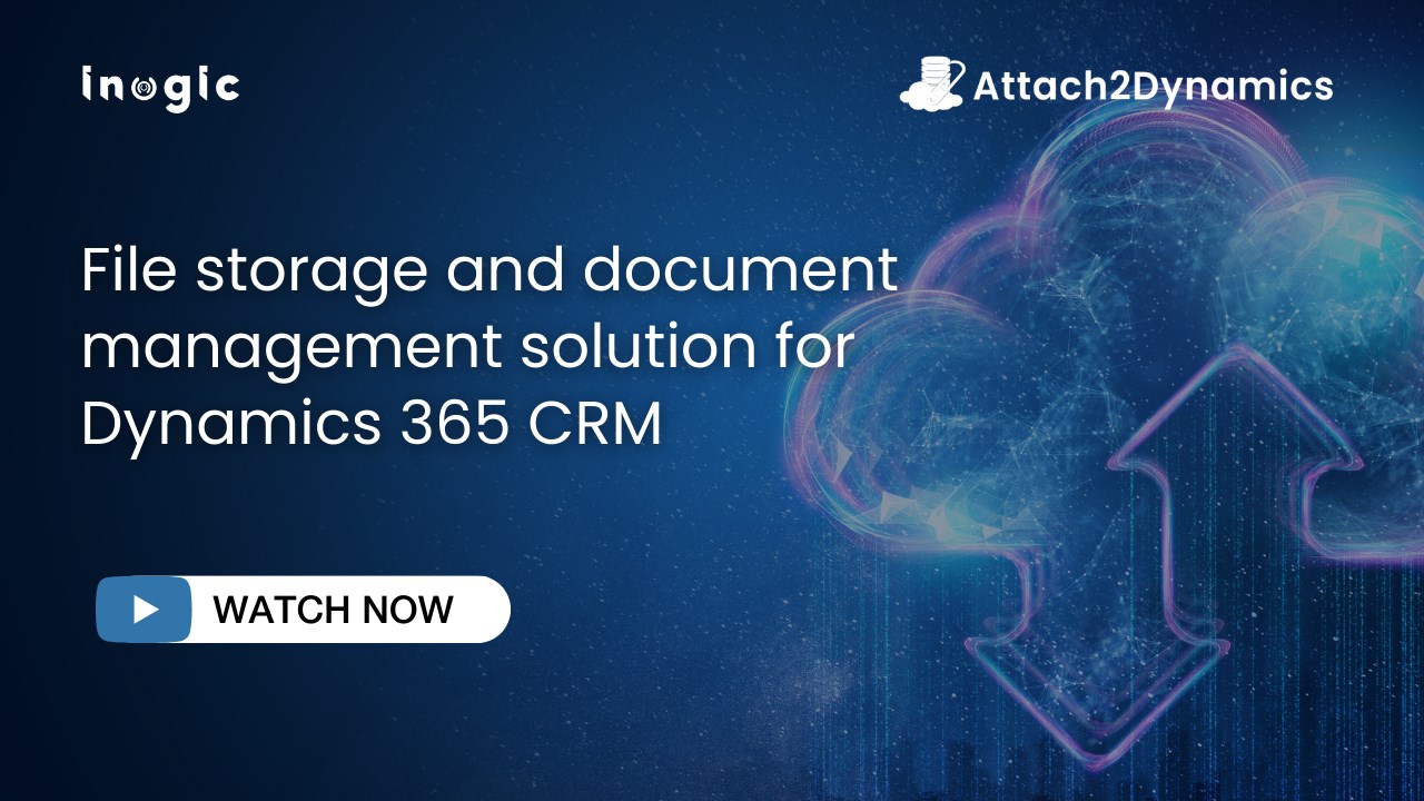 Snapshot 3 of Attachments & Documents Management for Optimized Storage in Dynamics 365 CRM - Attach2Dynamics