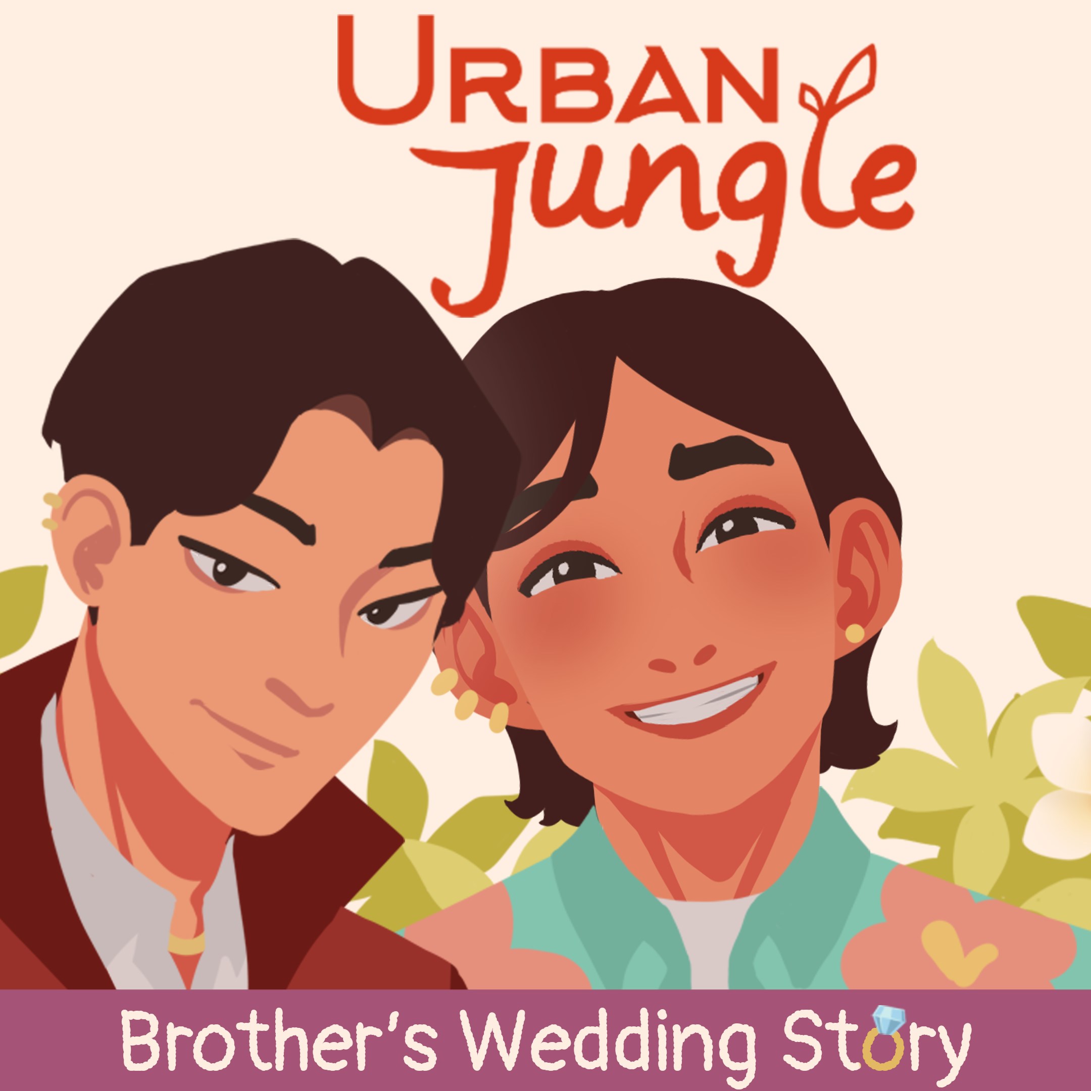 Urban Jungle: Brother's Wedding Story