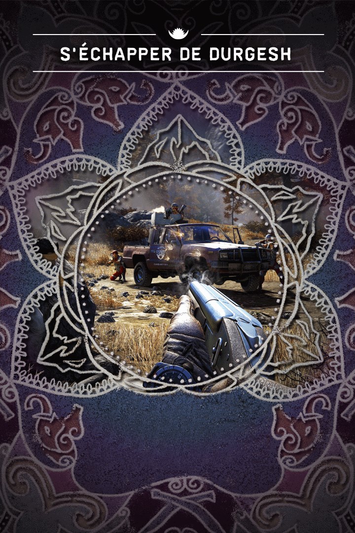 FAR CRY 4 S'échapper de Durgesh