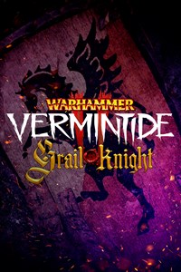 Warhammer: Vermintide 2 - Grail Knight