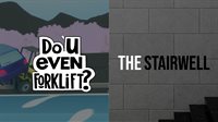 Do You even Forklift? + The Stairwell bundle