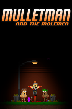 Cover poster for Mulletman and the Molemen