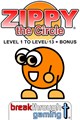 Zippy the Circle (Level 1 to Level 13 + Bonus)