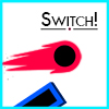 Switch!