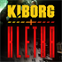 KIBORG + KLETKA