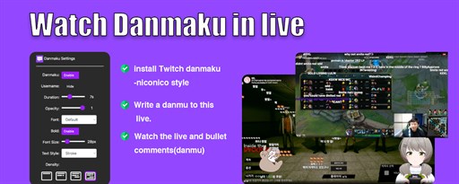 Twitch Danmaku(NicoNico style) marquee promo image