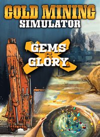 Gold Mining Simulator + Gems & Glory DLC