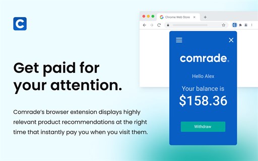 Comrade: Instant Cash Back for Your Online Attention