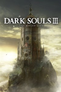 DARK SOULS III : The Ringed City