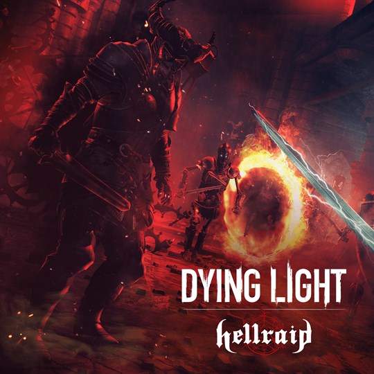 Dying Light – Hellraid for xbox