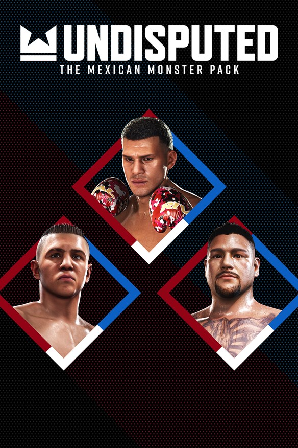 Undisputed - The Mexican Monster Pack Xbox Series X|S and Xbox One cover art