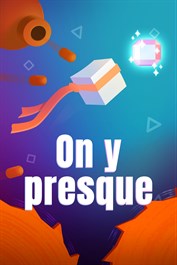 On y presque : le jeu de plateformes