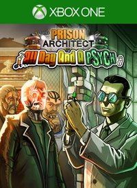 Prison Architect: All Day And A Psych