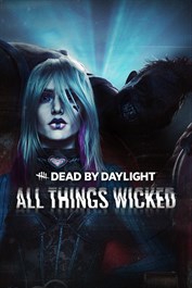 Dead by Daylight: All Things Wicked-hoofdstuk