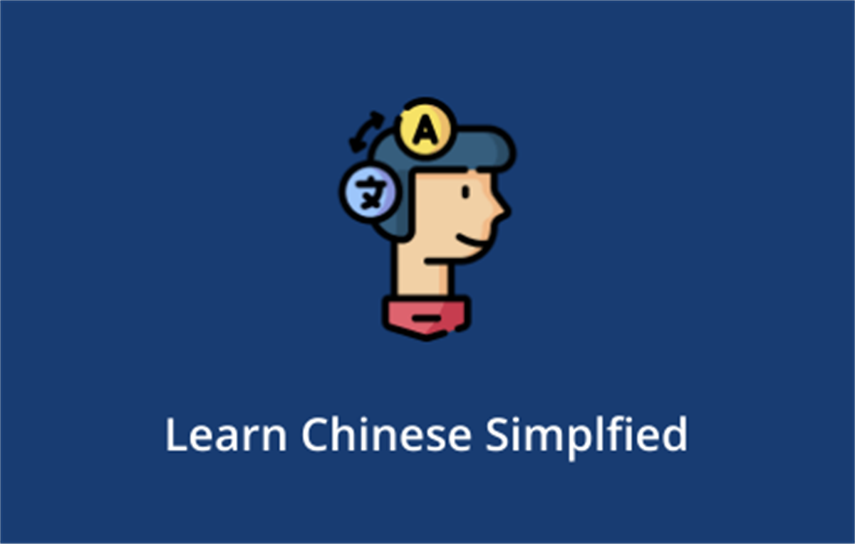 Learn Chinese Simplified