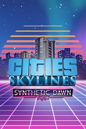 Cities: Skylines - Synthetic Dawn Radio