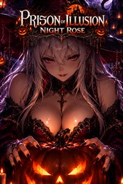 Prison of Illusion: Night Rose