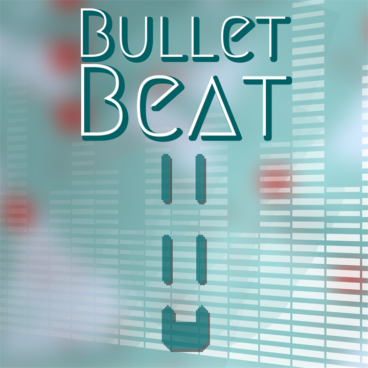 Bullet Beat (for Windows 10)