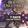 Bless Unleashed: Pack premium Valor Perks - 7 jours